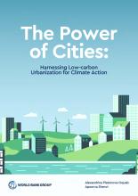 a capa do relatório The Power of Cities: Harnessing Low-carbon Urbanization for Climate Action (Aproveitando a urbanização de baixo carbono para a ação climática). A capa é uma ilustração em estilo gráfico de um horizonte urbano com turbinas eólicas ao fundo, em tons de azul e verde.